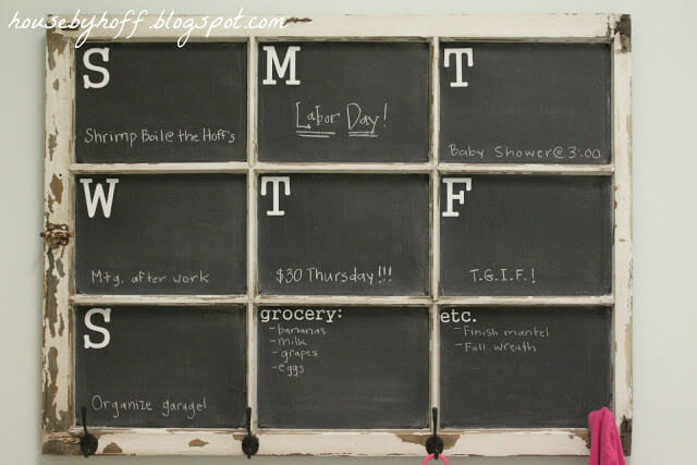 HousebyHoff.com repurposed an old window into a chalkboard calendar