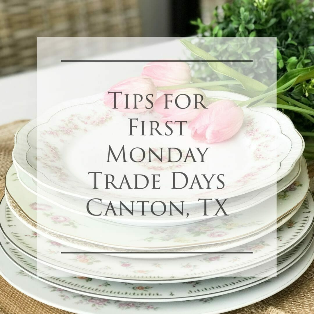 Tips for First Monday Trade Days in Canton TX. by CountyRoad407.com