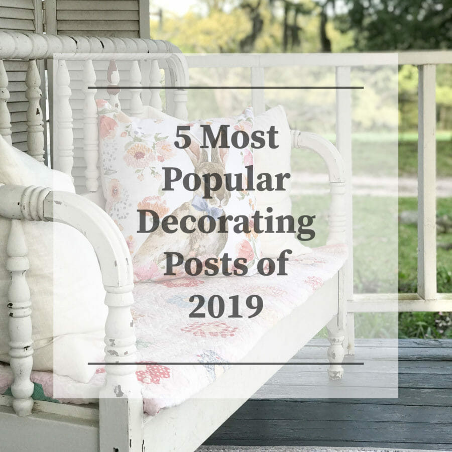 Most popular decorating graphic with farmhouse bench in background
