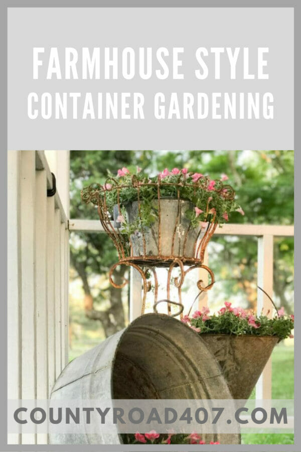 pinterest graphic for farmhouse style container gardening