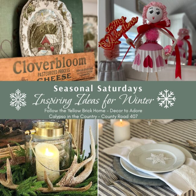square graphic for Seasonal Saturday's with vintage dishes, candles, cheese box and a Valentine girl.